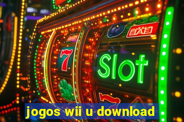 jogos wii u download